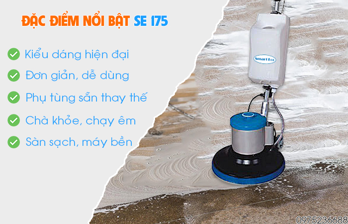 Đặc điểm nổi bật máy chà sàn liên hợp Smart Eco SE 175