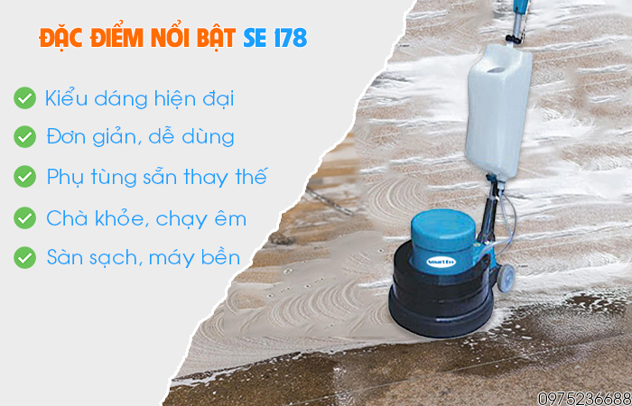 Đặc điểm nổi bật máy chà sàn liên hợp Smart Eco SE 178