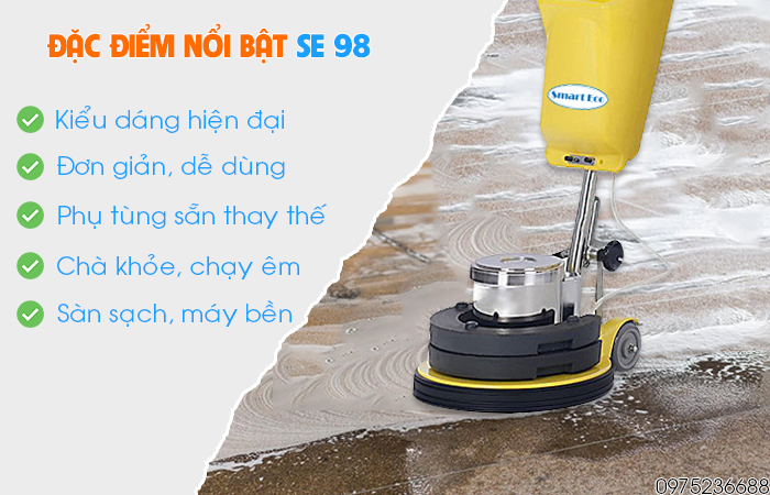 Đặc điểm nổi bật máy chà sàn liên hợp Smart Eco SE 98