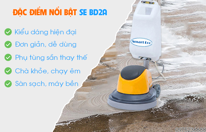 Đặc điểm nổi bật máy chà sàn liên hợp Smart Eco SE BD2A