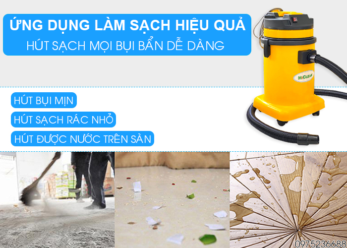 Hiclean HC 30P hút được bụi khô, bụi ướt và nước