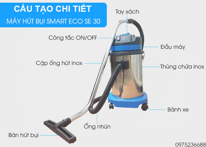cấu tạo Máy hút bụi hút nước Smart Eco SE 30