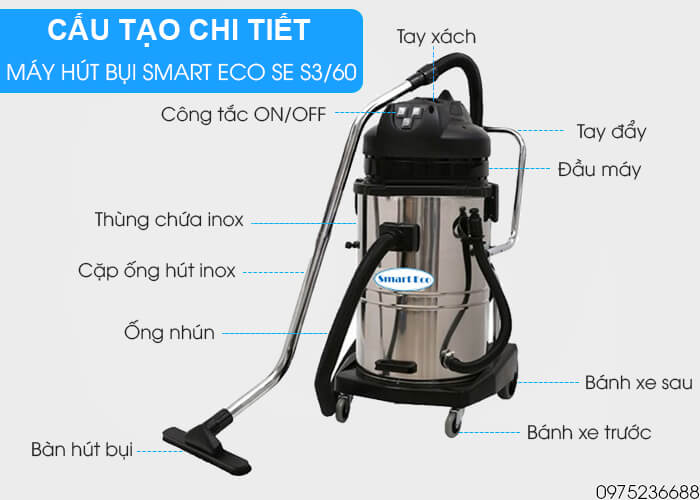 cấu tạo chi tiết Máy hút bụi công nghiệp Smart Eco SE S3/60