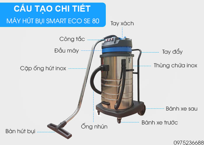 cấu tạo Máy hút bụi công nghiệp Smart Eco SE 80