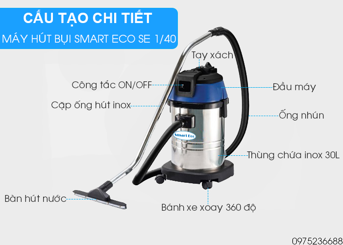 cấu tạo chi tiết Máy hút bụi hút nước Smart Eco SE 1/40